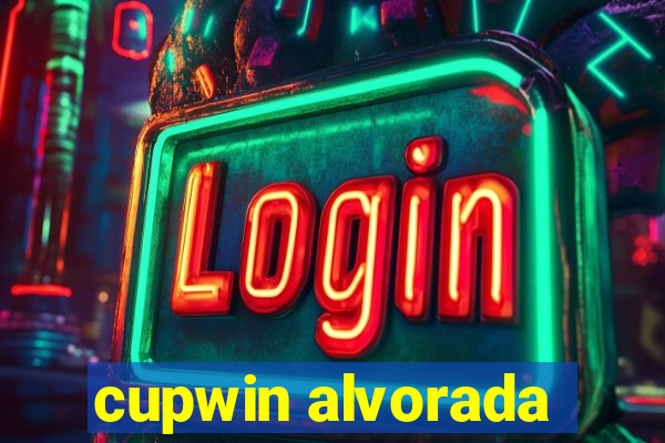 cupwin alvorada